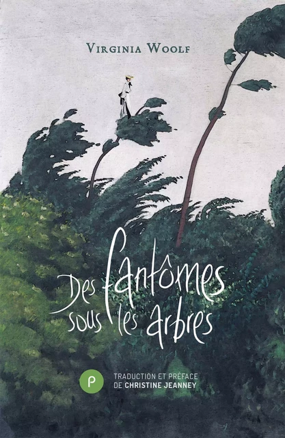 Des fantômes sous les arbres - Virginia Woolf - publie.net