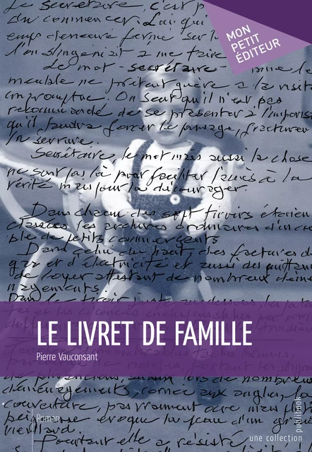 Le Livret de famille - Pierre Vauconsant - Mon Petit Editeur