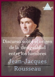 Discurso sobre el origen de la desigualdad entre los hombres