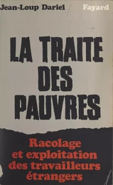 La traite des pauvres