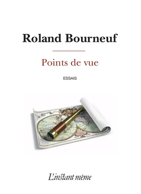 Points de vue - Roland Bourneuf - Éditions de L'instant même