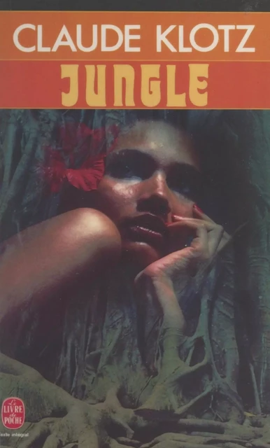 Jungle - Claude Klotz - (Le Livre de poche) réédition numérique FeniXX