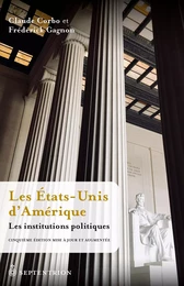 Les États-Unis d’Amérique. Les institutions politiques [5e éd.]