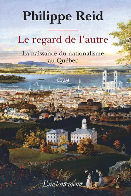 Le regard de l'autre - Philippe Reid - Éditions de L'instant même