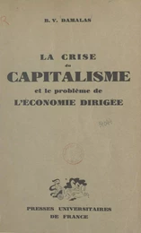 La crise du capitalisme et le problème de l'économie dirigée