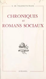 Chroniques et romans sociaux