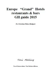 Europe "Grand" Hotels (restaurants et bars)