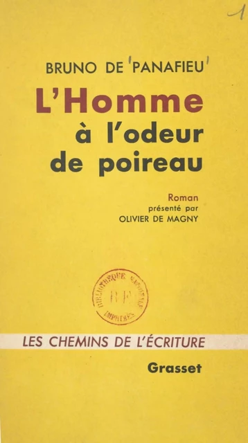 L'homme à l'odeur de poireau - Bruno de Panafieu - (Grasset) réédition numérique FeniXX