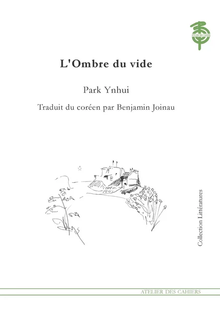 Ombre du vide - Ynhui Park - Atelier des Cahiers