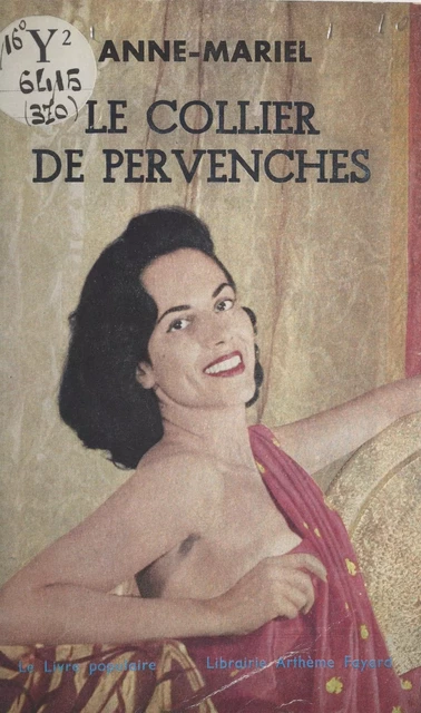 Le collier de pervenches -  Anne-Mariel - (Fayard) réédition numérique FeniXX