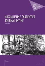 Maximilienne Carpentier - Journal intime