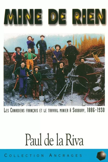 Mine de rien - Paul de la Riva - Éditions Prise de parole