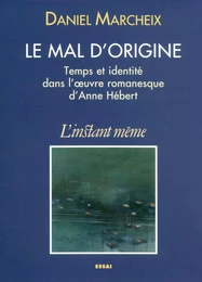 Le mal d’origine