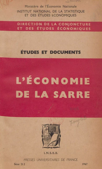 L'économie de la Sarre -  Direction de la conjoncture et des études économiques - (Presses universitaires de France) réédition numérique FeniXX