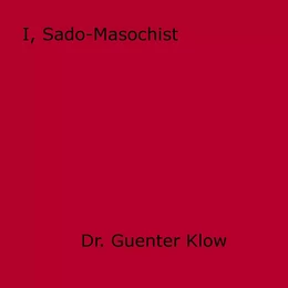 I, Sado-Masochist