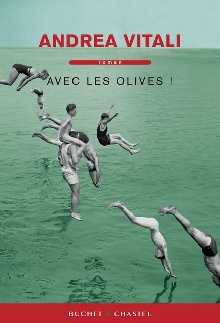 Avec les olives ! - Andrea Vitali - Libella