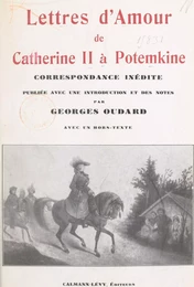 Lettres d'amour de Catherine II à Potemkine