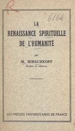 La renaissance spirituelle de l'humanité