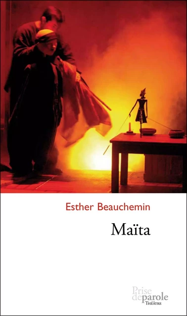 Maïta - Esther Beauchemin - Éditions Prise de parole