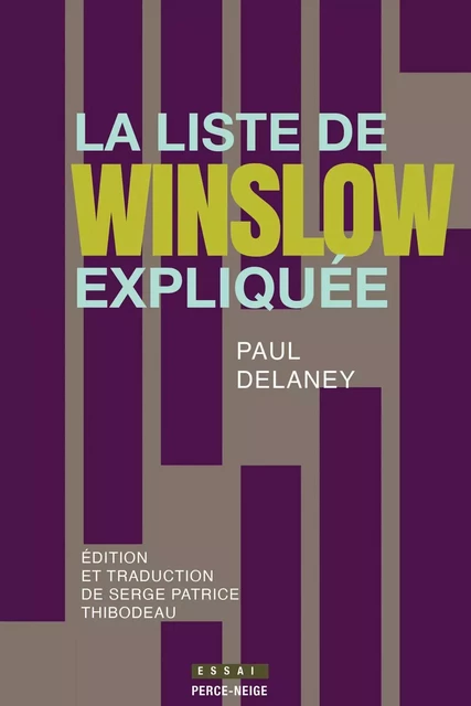 La liste de Winslow expliquée - Paul Delaney - Éditions Perce-Neige