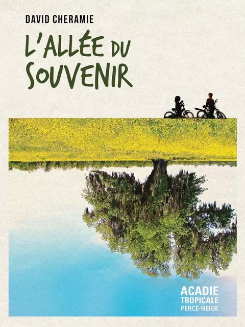 L'allée du souvenir - David Cheramie - Éditions Perce-Neige