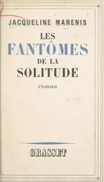 Les fantômes de la solitude