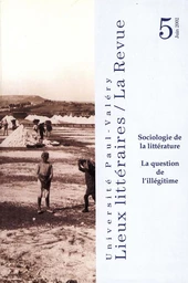 Sociologie de la littérature : la question de l'illégitime