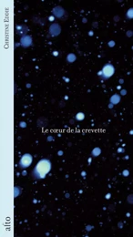 Le coeur de la crevette