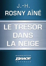 Le Trésor dans la neige