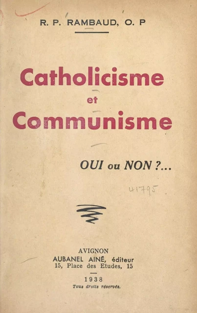 Catholicisme et communisme - Louis Jean-Dominique Rambaud - (Éditions de La Martinière) réédition numérique FeniXX