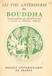 Les vies antérieures du Bouddha