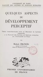 Quelques aspects du développement perceptif