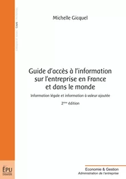 Guide d'accès à l'information sur l'entreprise en France et dans le monde