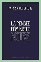 La pensée féministe noire