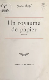 Un royaume de papier