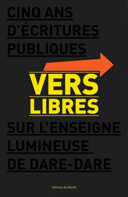 Vers libres -  - Éditions du Noroît