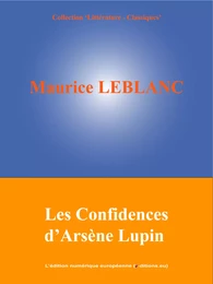 Les Confidences d'Arsène Lupin