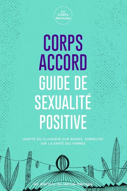 Corps accord - La CORPS féministe - Éditions du remue-ménage