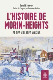 L'Histoire de Morin-Heights et des villages voisins