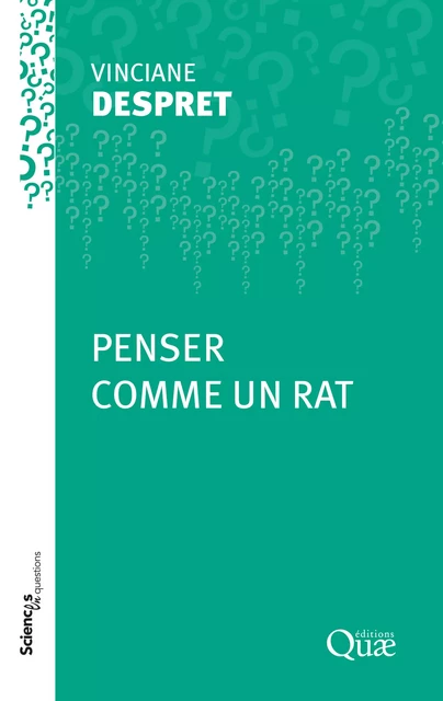 Penser comme un rat - Vinciane Despret - Quae