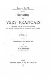 Histoire du vers français. Tome II