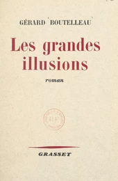 Les grandes illusions