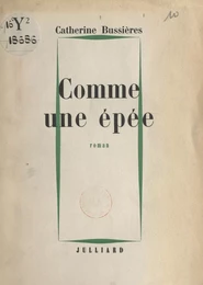 Comme une épée