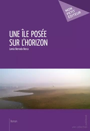 Une île posée sur l'horizon