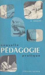 Nouvelle pédagogie pratique