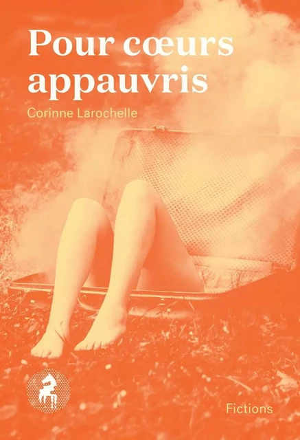 Pour cœurs appauvris - Corinne Larochelle - Cheval d'août