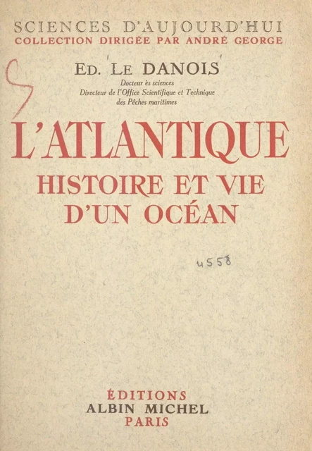 L'Atlantique - Édouard Le Danois - (Albin Michel) réédition numérique FeniXX