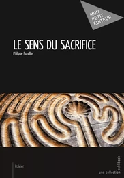 Le Sens du sacrifice