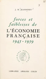 Forces et faiblesses de l'économie française