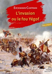 L'Invasion ou le fou Yégof